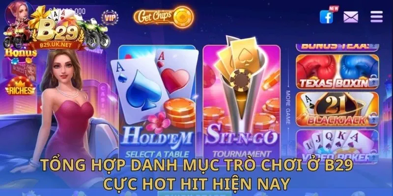tong-hop-danh-muc-tro-choi-o-b29-cuc-hot-hit-hien-nay